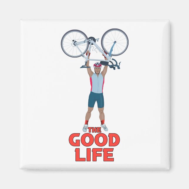 The Good Life Magnet (Front)