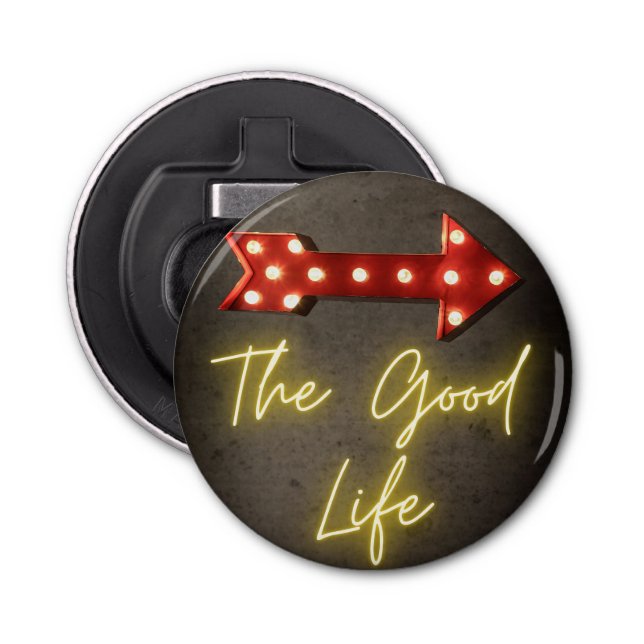 The Good Life Neon Arrow  Bottle Opener (Front)