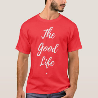 The Good Life Triblend T-Shirt