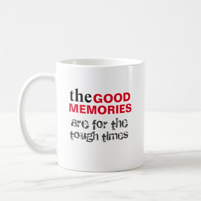 the Good Memories Mug (Left)