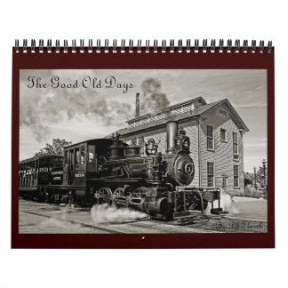 The Good Old Days Calendar