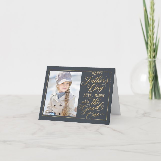 The Good One Editable Colour Father's Day Card (Front)