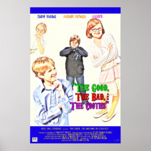 The Good, The Bad, & The Cooties Poster