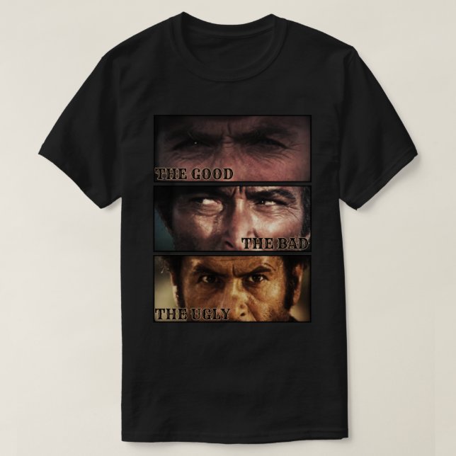The Good The Bad The Ugly Classic Western T-Shirt (Design Front)