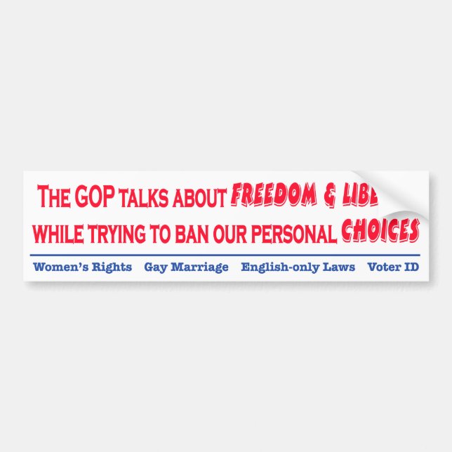 The GOP is full of hypocrites Bumper Sticker (Front)