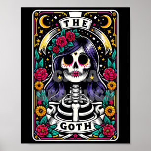The Goth Funny Tarot Card Sarcastic Skeleton Skull Poster