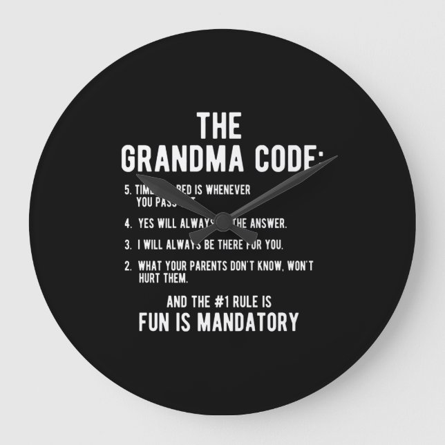 The Grandma Code | Fun Is Mandatory Large Clock (Front)