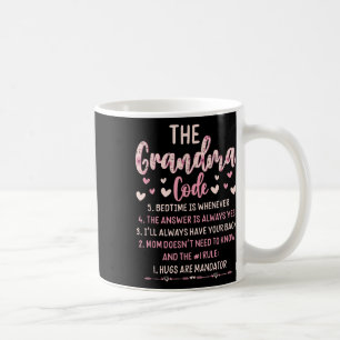 The Grandma Code Hugs Are Mandatory Quote Coffee Mug