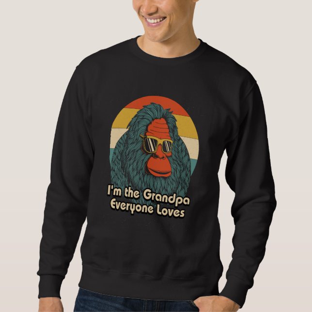 The Grandpa Everyone Loves Family Fathers Day Rela Sweatshirt (Front)