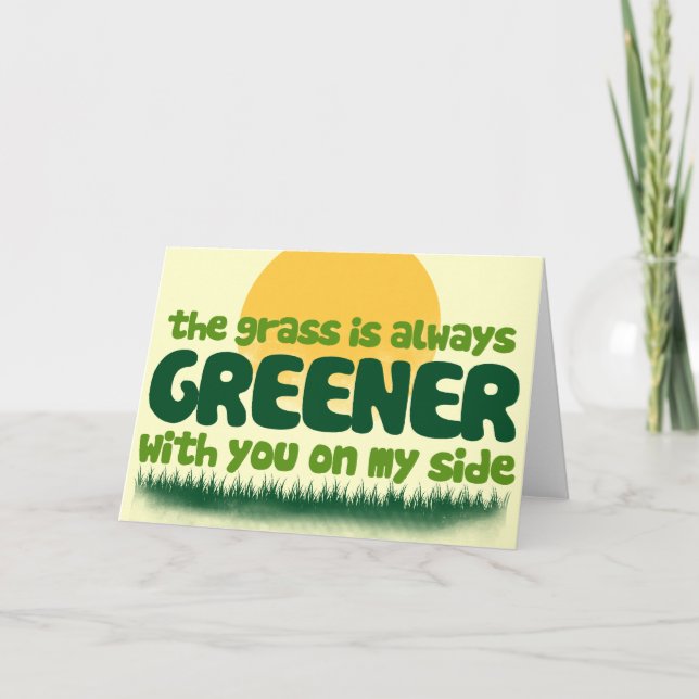 The Grass is Always Greener Card (Front)