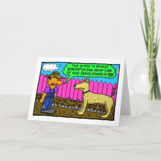 The grass is always greener on the other side... card