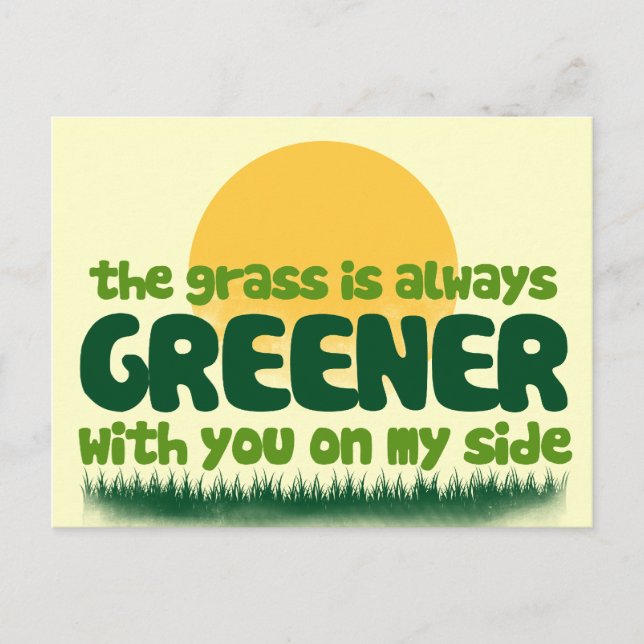 The Grass is Always Greener Postcard (Front)