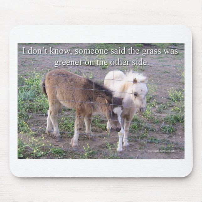 The Grass is Greener Mouse Pad (Front)