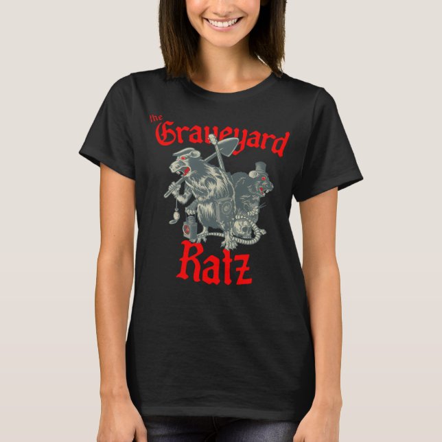 The Graveyard Ratz  T-Shirt (Front)