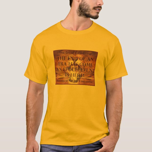 The Great Awakening - T-Shirt (Front)