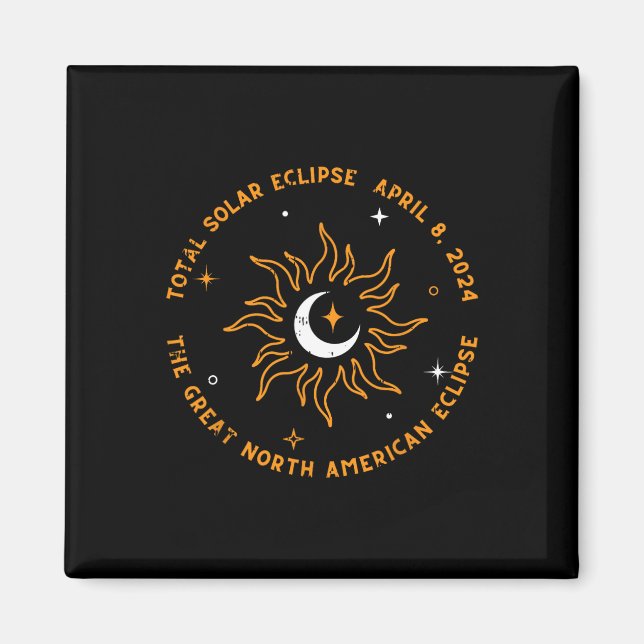 The Great North American Total Solar Eclipse April Magnet (Front)