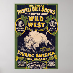 The Great Pawnee Bill Shows, Vintage Circus Poster
