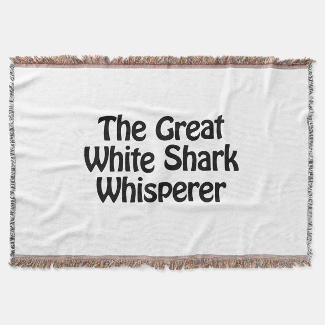 the great white shark whisperer throw blanket (Front)