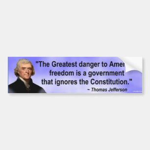 The Greates danger to American freedom... Bumper Sticker