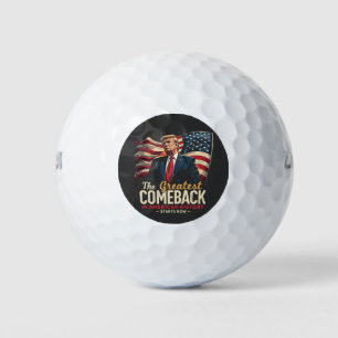 The Greatest Comeback in American History Trump Golf Balls