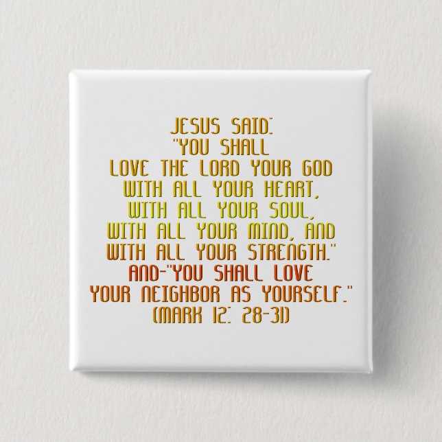 The Greatest Commandment 15 Cm Square Badge (Front)