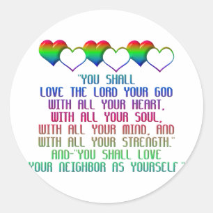 The Greatest Commandment Classic Round Sticker