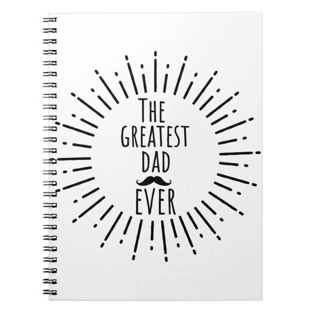 The Greatest Dad Ever Vintage Moustache Notebook (Front)