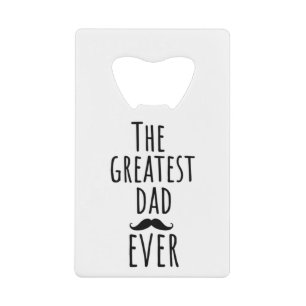 The Greatest Dad Ever With Moustache