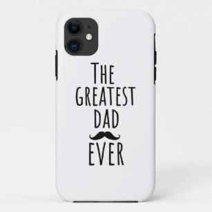 The Greatest Dad Ever With Moustache Case-Mate iPhone Case