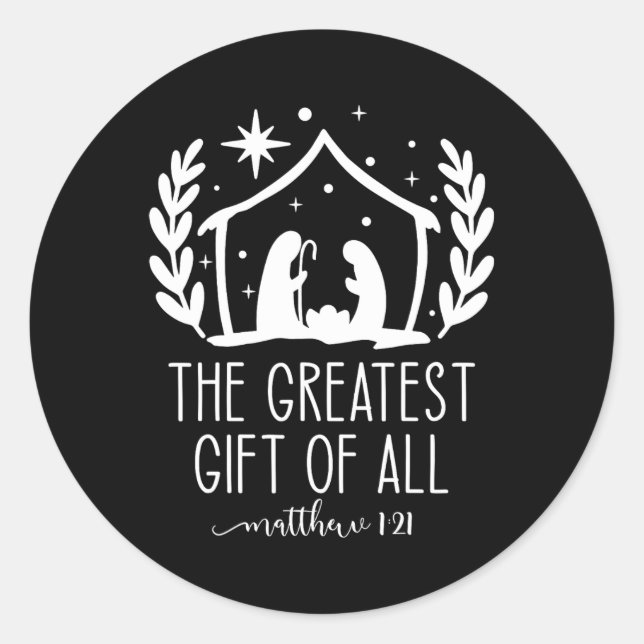 The Greatest For All Christmas Nativity Jesus Chri Classic Round Sticker (Front)