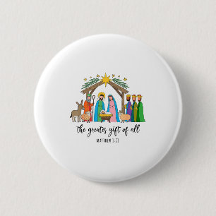 The Greatest Gift For All Christmas Nativity Jesus 6 Cm Round Badge