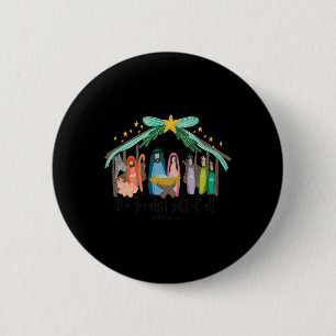 The Greatest Gift For All Christmas Nativity Jesus 6 Cm Round Badge