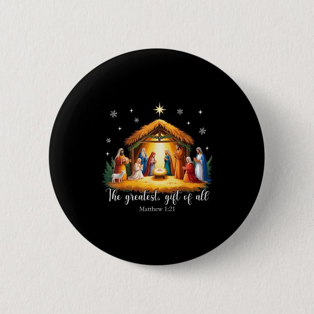The Greatest Gift For All Christmas Nativity Jesus 6 Cm Round Badge (Front)