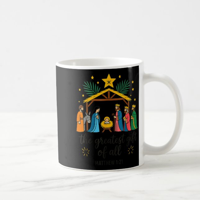 The Greatest Gift For All Christmas Nativity Jesus Coffee Mug (Right)