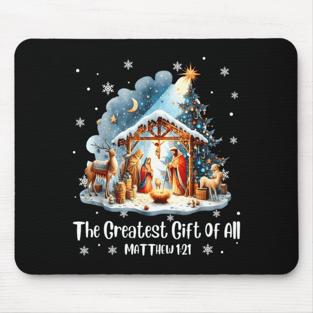 The Greatest Gift For All Christmas Nativity Jesus Mouse Pad (Front)