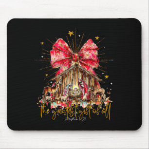 The Greatest Gift For All Christmas Nativity Jesus Mouse Pad