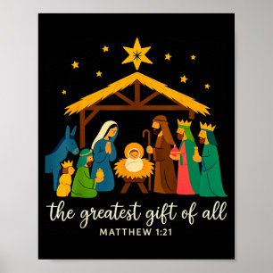 The Greatest Gift For All Christmas Nativity Jesus Poster
