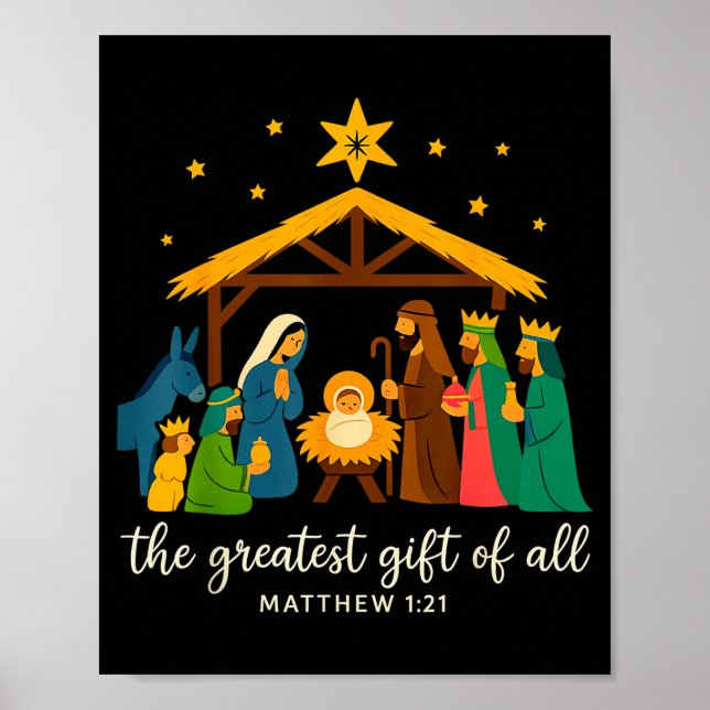 The Greatest Gift For All Christmas Nativity Jesus Poster (Front)