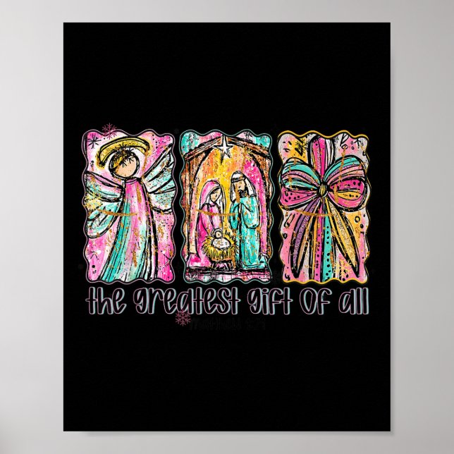The Greatest Gift For All Christmas Nativity Jesus Poster (Front)