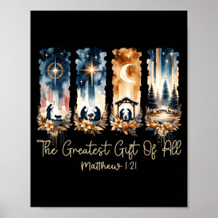 The Greatest Gift For All Christmas Nativity Jesus Poster