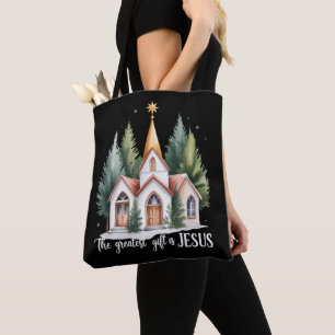 The Greatest Gift is Jesus Christmas Church Christ Tote Bag