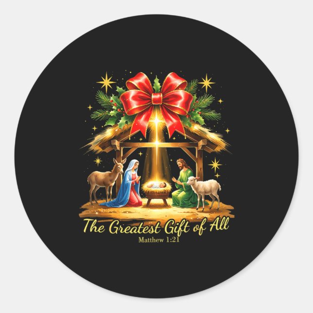 The Greatest Gift Of All Nativity Christian Christ Classic Round Sticker (Front)