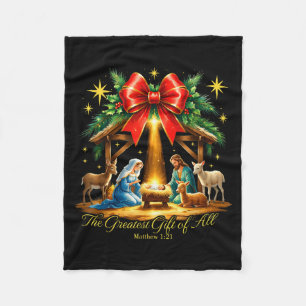 The Greatest Gift Of All Nativity Christian Christ Fleece Blanket