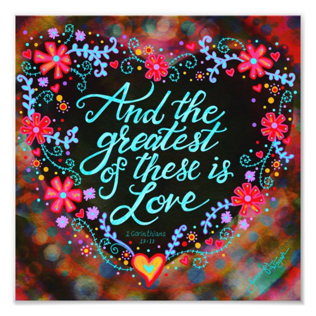 The Greatest is Love Pretty Heart Photo Print (Front)