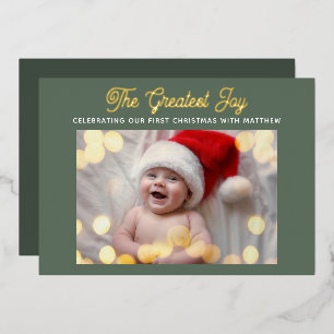 The Greatest Joy Modern Green Baby Christmas  Foil Holiday Card