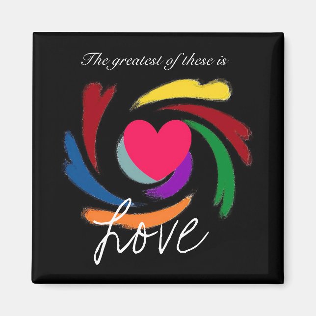 The greatest of These Magnet (Front)