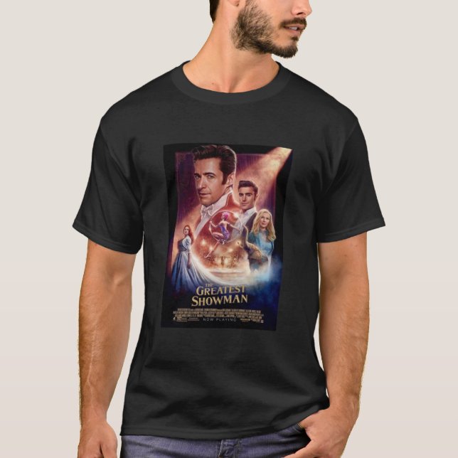 The greatest Showman movie   Classic T-Shirt (Front)