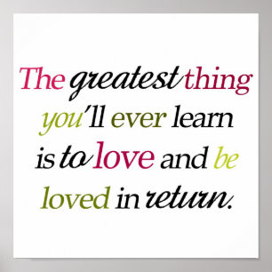 "The greatest thing..." Poster