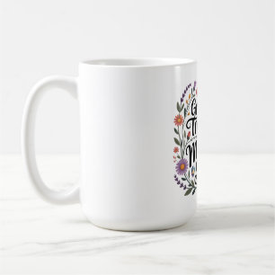 The Greatest Treasure Is A Mother's Smile Coffee Mug