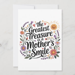 The Greatest Treasure Is A Mother's Smile Thank You Card